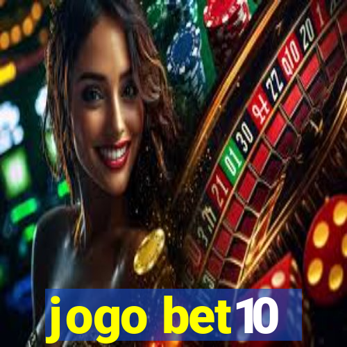 jogo bet10